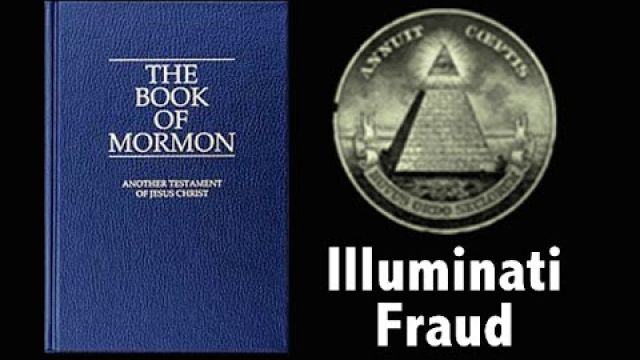 The Book of Mormon: An Illuminati Masonic Fraud