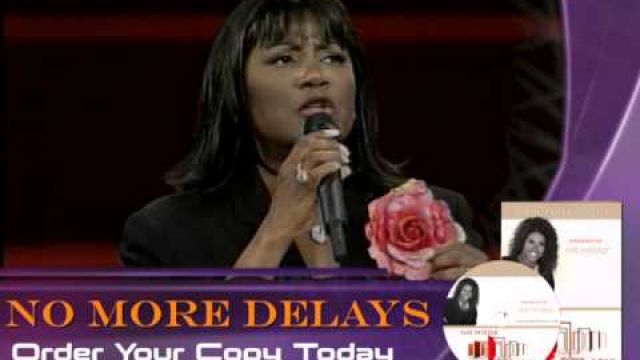 [Juanita Bynum]  No More Delays
