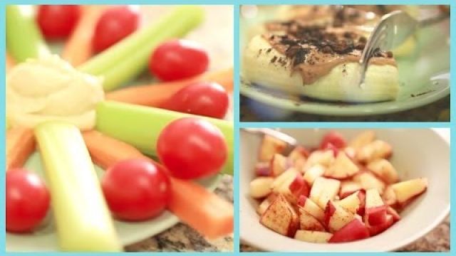 Healthy Snacks for After School ♡ Quick and Easy
