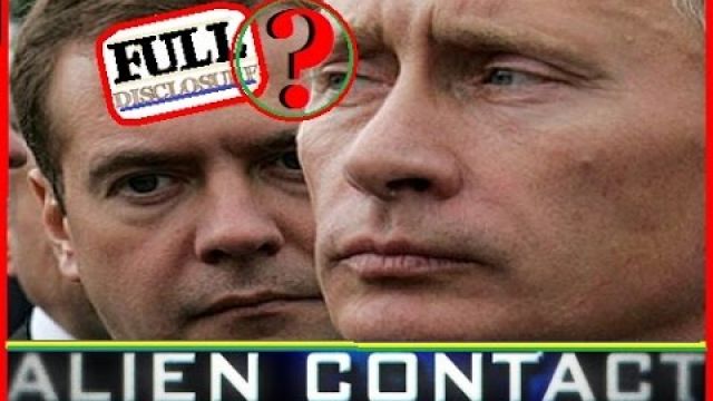 RUSSIAN FULL DISCLOSURE -  ALIEN CONTACT