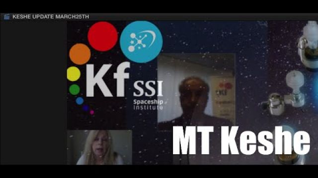 PROJECT CAMELOT :  UPDATE WITH KESHE MARCH 25TH - FREE ENERGY